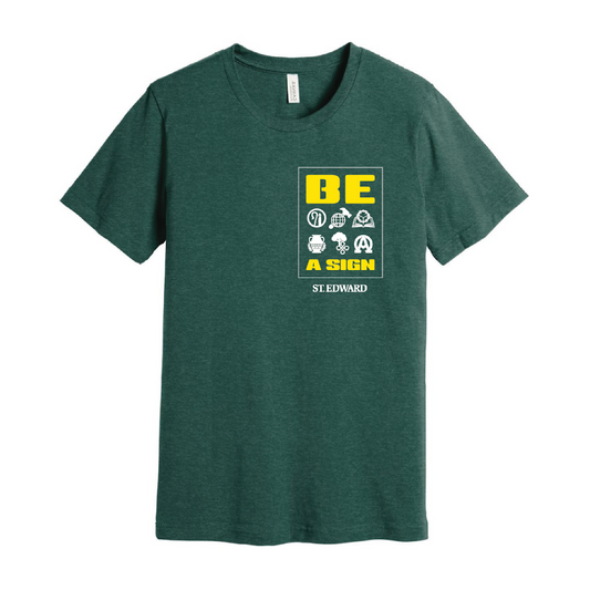 2025-26 School Theme T-shirt - Be a Sign